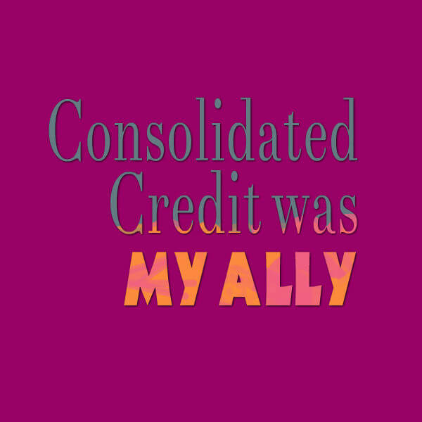 Miriam finds an ally in Consolidated Credit