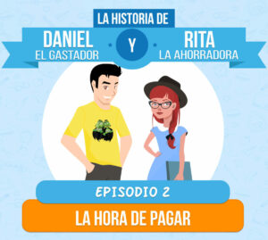 Episodio 2: Mi Primer Estado de Cuenta