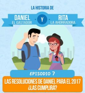 Episodio 7: Las resoluciones de Daniel para el 2017 ¿Las cumplirá?