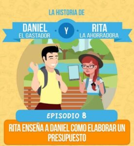 Episodio 8: Rita enseña a Daniel como elaborar un presupuesto