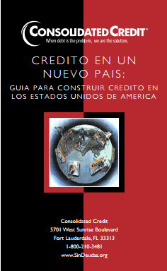 CREDITO EN UN NUEVO PAIS: GUIA PARA CONSTRUIR CREDITO EN LOS ESTADOS UNIDOS DE AMERICA Folleto