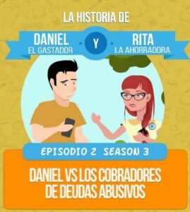 Daniel vs los cobradores de deudas abusivos