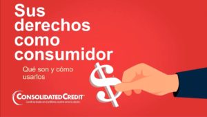 Hay leyes poderosas que le dan el poder de proteger su dinero como consumidor, pero muchos estadounidenses no saben que existen esos derechos.