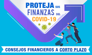 Proteja sus finanzas del Covid-19.