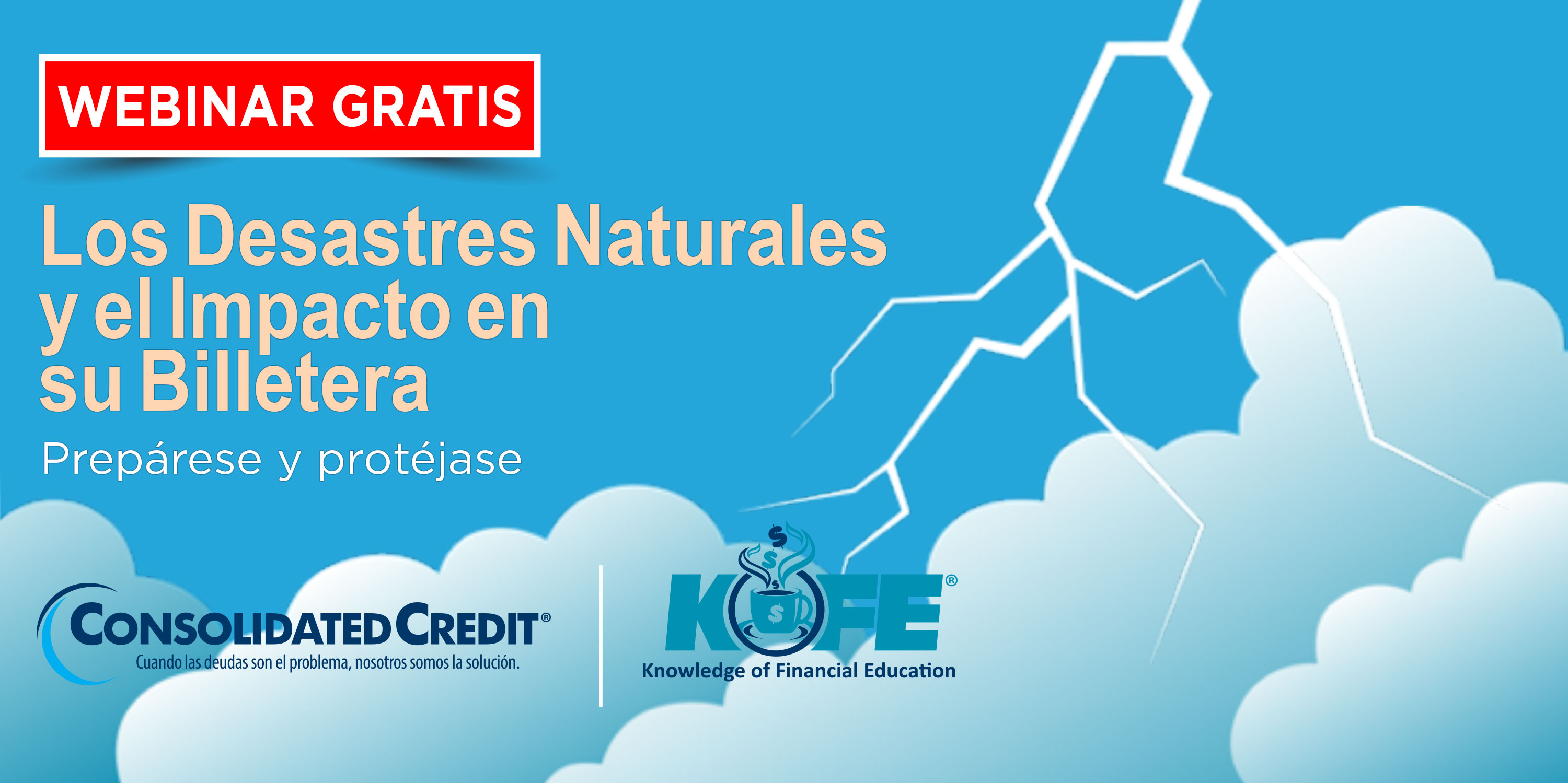 https://www.consolidatedcredit.org/es/wp-content/uploads/2020/07/Aug-19-Extreme-Weather-Events_CC-Kofe-Webinar_3000x1499_ES-2020.jpg