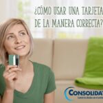 Cómo usar una tarjeta de crédito de la manera correcta