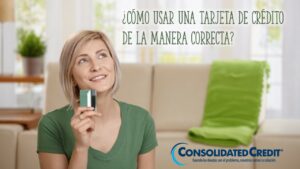 Cómo usar una tarjeta de crédito de la manera correcta