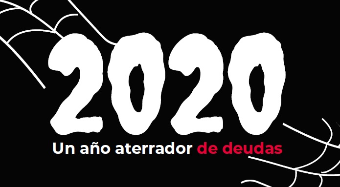 El 2020 ha sido un año aterrador de deudas.