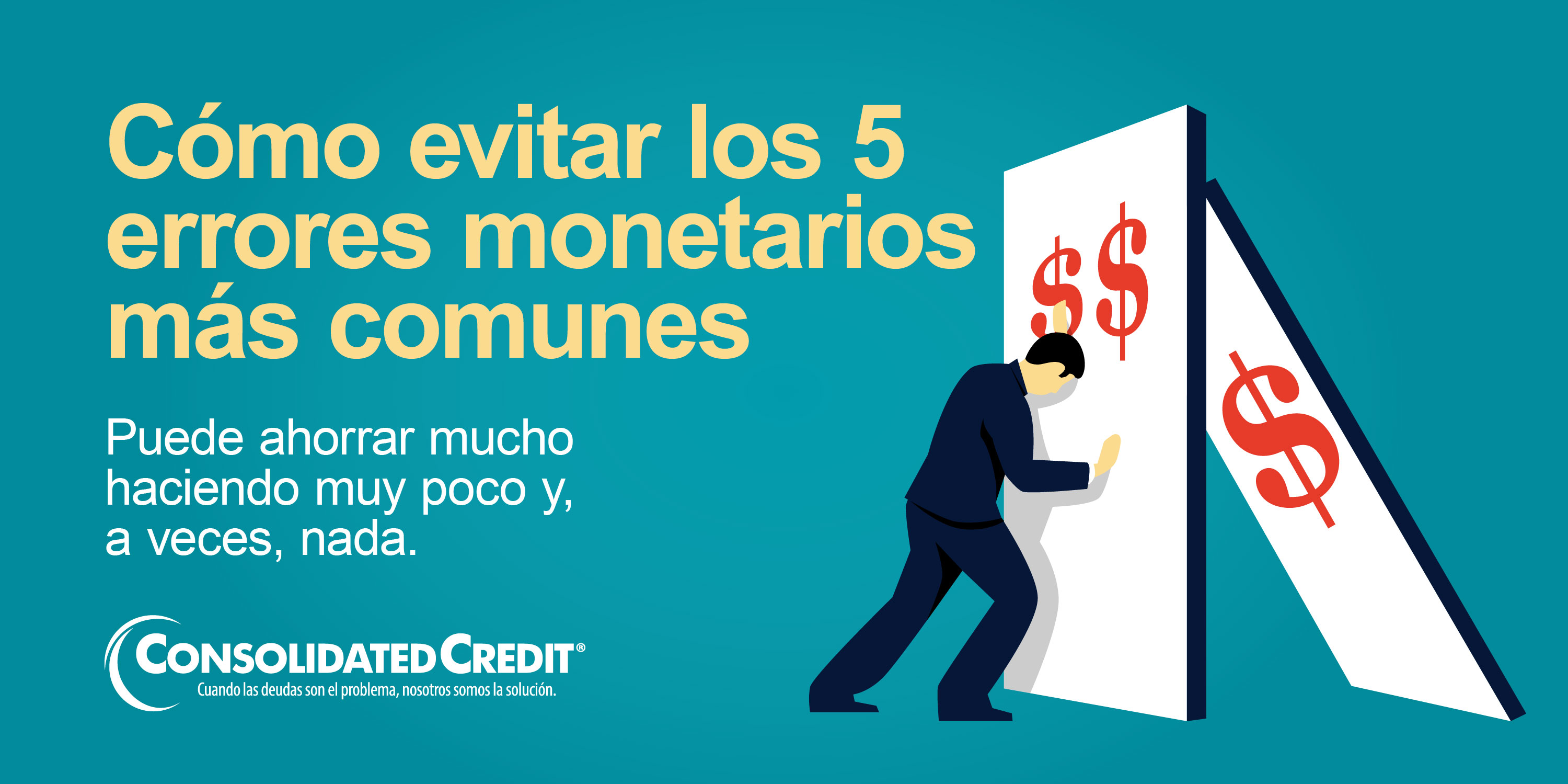 Acompáñenos el miércoles 18 de agosto a la 1:00pm para aprender sobre los 5 errores monetarios más comunes.