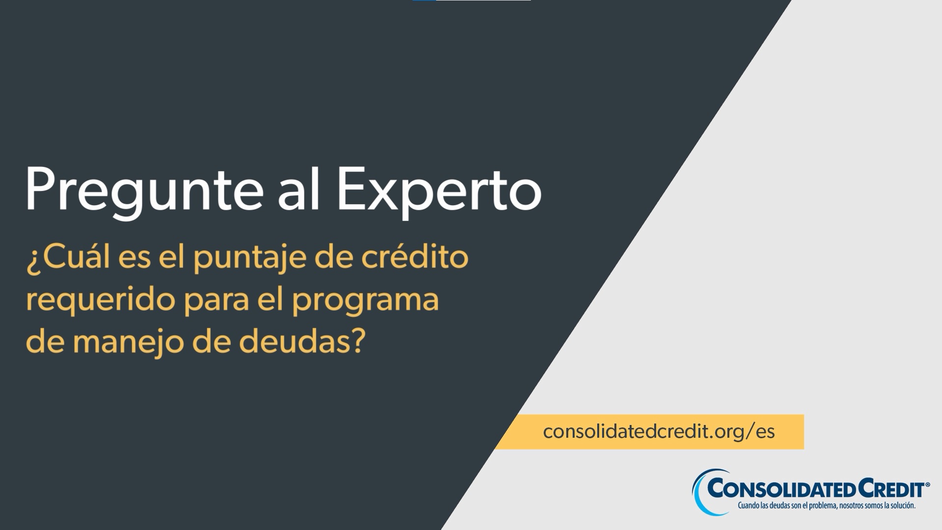 Los expertos de Consolidated Credit responden sus preguntas sobre finanzas personales, presupuestos, crédito, manejo de dinero y otros temas financieros