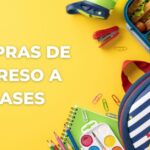 Compras para el regreso a clases: Cómo ahorrar dinero este año