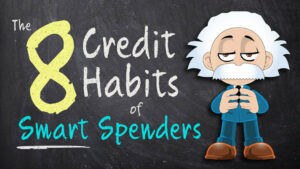 The 8 credit habits of smart spenders