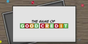 The Game of Good Credit