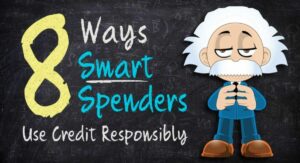 Using Credit Responsibly