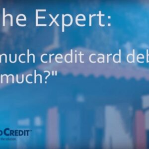 How Much Credit Card Debt is Too Much?