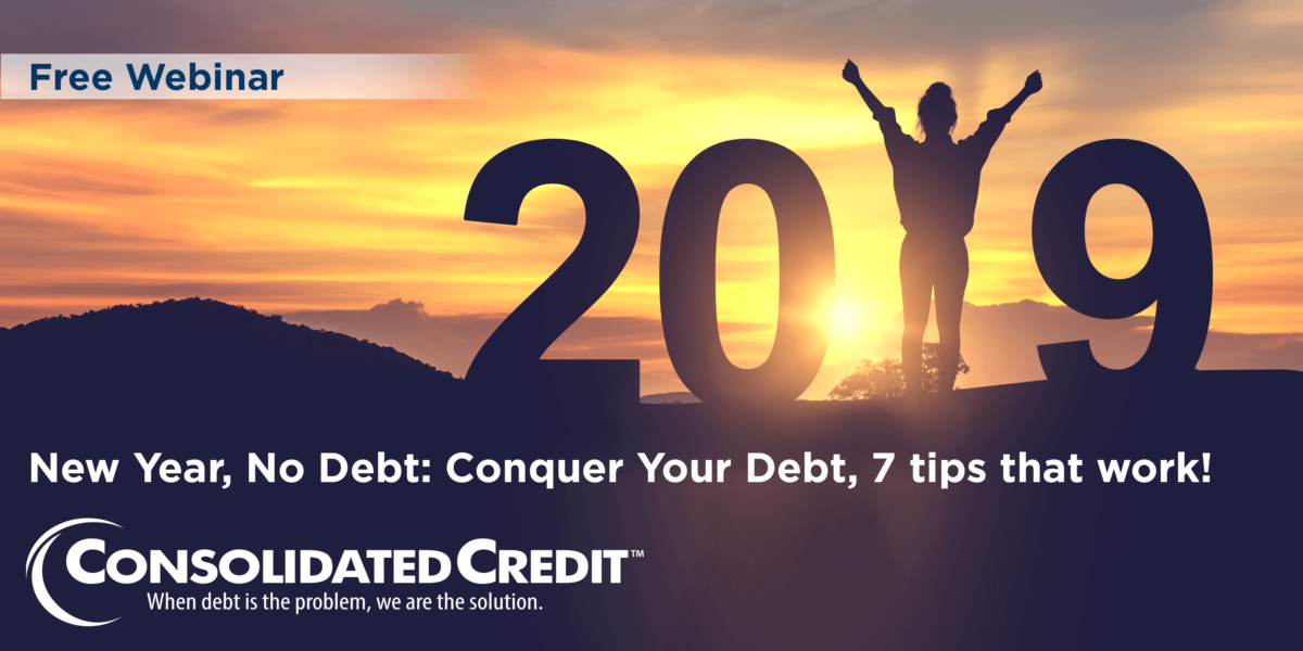 Free Webinar: New Year, No Debt: Conquer Your Debt, 7 Tips that Work!