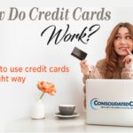 How to Use a Credit Card the Right Way