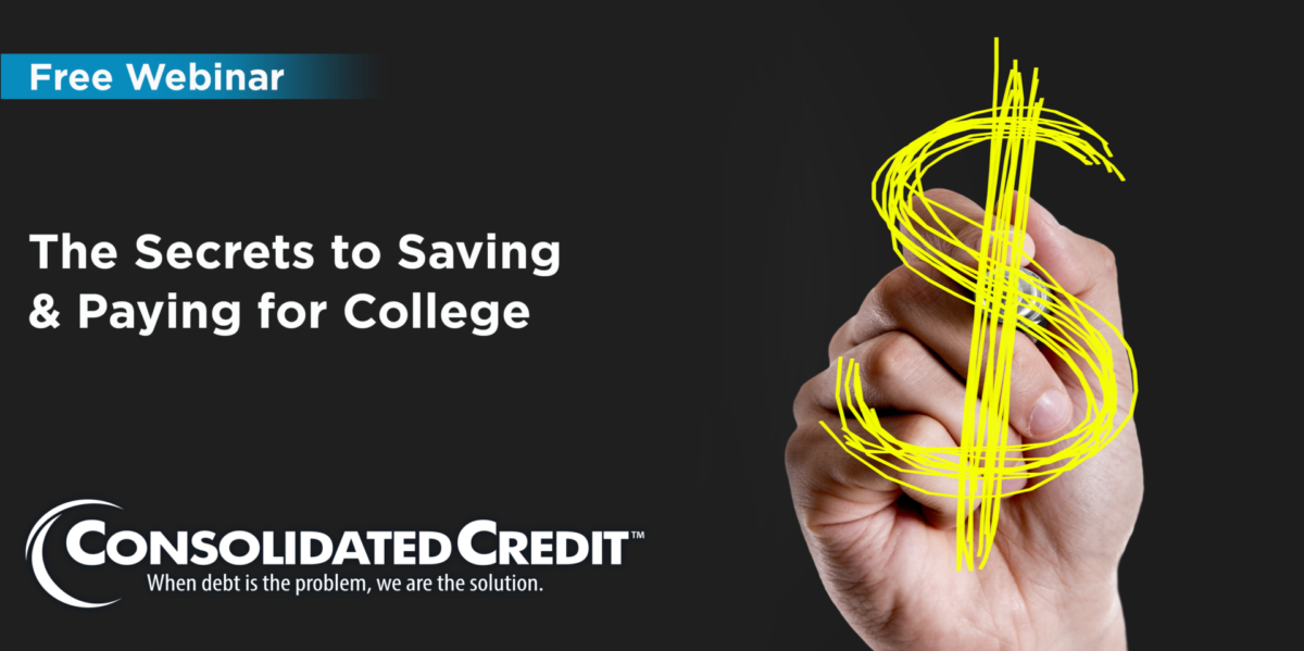 Free Webinar: The Secrets to Saving & Paying for College