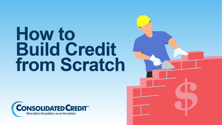 How to Build Credit from Scratch