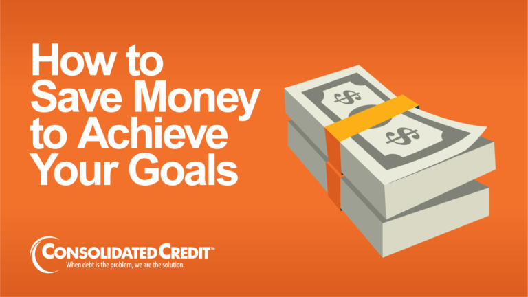 How to Save Money to Achieve Your Goals