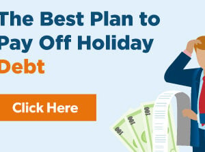 Set the Right Plan to Pay Off Holiday Debt