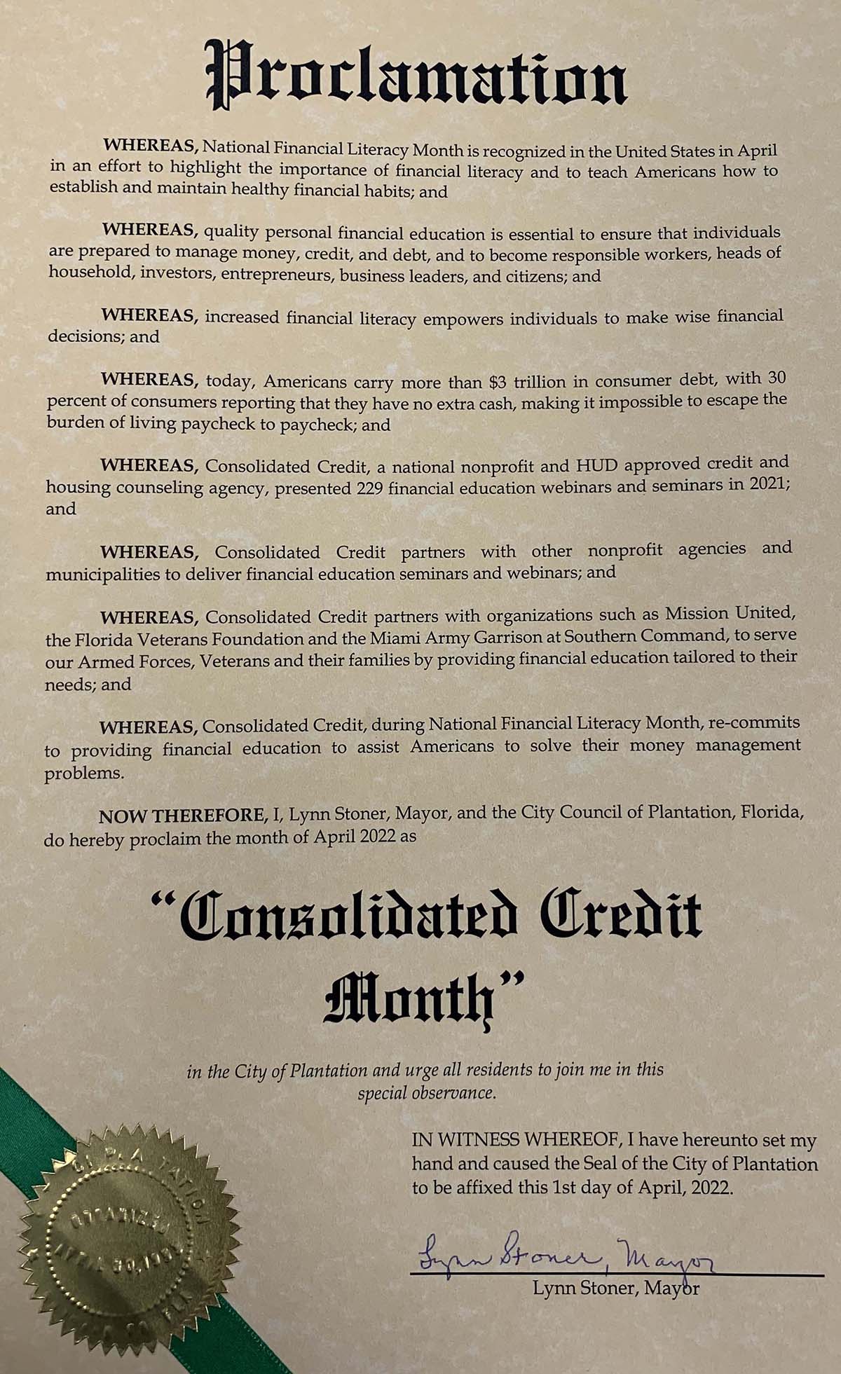 The City of Plantation issued this proclamation declaring April as Consolidated Credit Month 