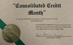 April is Consolidated Credit Month in the City of Plantation!