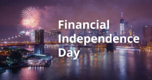 Financial Independence Day: Steps to Achieve Debt Freedom